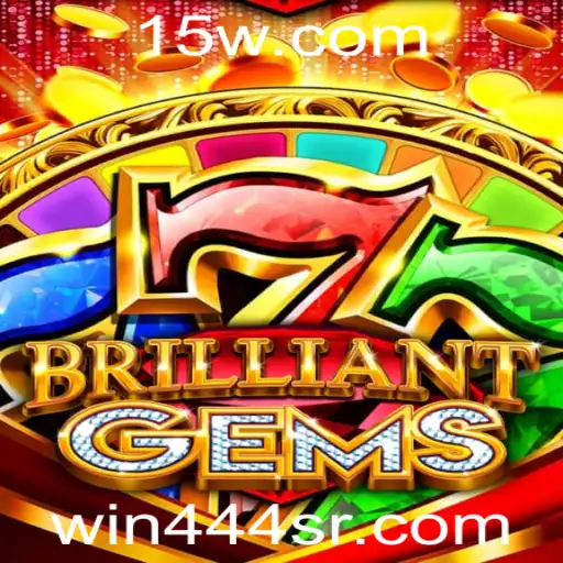 Explorando o Mundo Brilhante de BrilliantGems: Um Guia Completo Sobre o Fenômeno do Jogo com a Palavra Chave win444